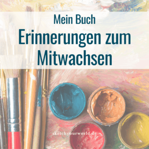 Titelbild: Erinnerungen zum Mitwachsen
